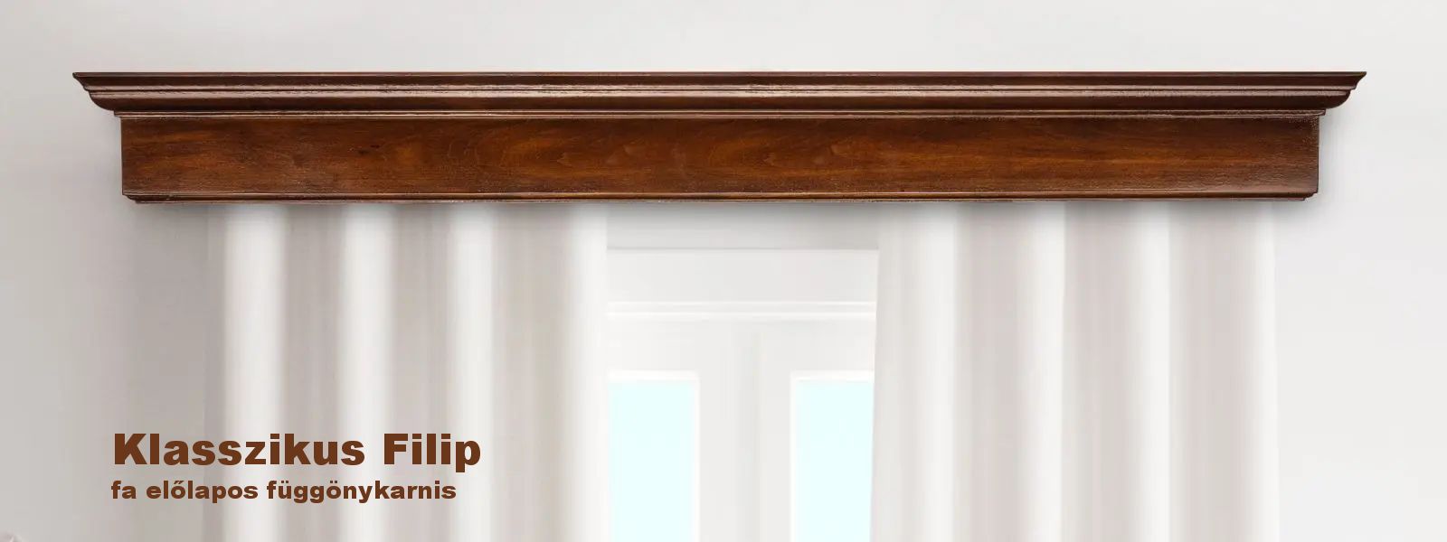 Klasszikus Filip fa előlapos függönykarnis